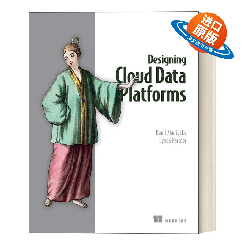 英文原版 Designing Cloud Data Platforms 云数据平台设计 数据架构师 英文版 进口英语原版书籍