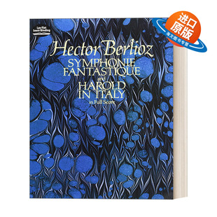 柏辽兹意大利梦幻交响曲与哈罗德全谱 进口英语书籍 and Italy Full Fantastique Harold 英文版 英文原版 Score Symphonie