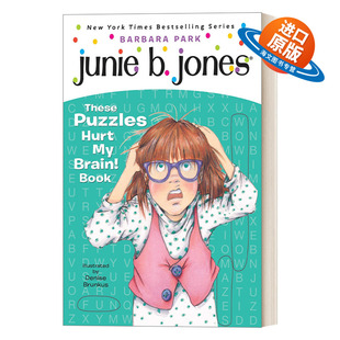 英文原版 Junie B.Jones These Puzzles Hurt My Brain 朱尼琼斯系列 这些谜题“伤”到了我的小脑瓜 儿童章节桥梁书英文版进口书