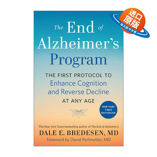英文原版 The End of Alzheimer's Program 终结阿尔茨海默病实操手册 提升认知能力 精装 英文版 进口英语原版书籍