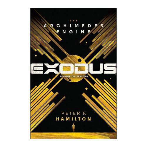 英文原版 Exodus The Archimedes Engine 出埃及记 阿基米德引擎 爱 死亡和机器人作者彼得·F·汉密尔顿 进口英语原版书籍