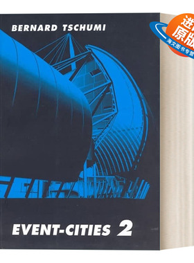 英文原版 Event-Cities 2 The MIT Press 城市项目2 建筑 Bernard Tschumi伯纳德·屈米 英文版 进口英语原版书籍