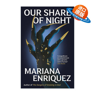 英文原版 Our Share of Night 我们的夜晚 玛丽安娜·恩里克斯新作 拉美魔幻现实主义 英文版 进口英语原版书籍