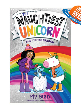 英文原版 The Naughtiest Unicorn and the Ice Dragon 独角兽系列13 独角兽和冰龙 英文版 进口英语原版书籍