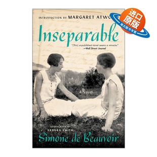 英文原版 Inseparable 形影不离 第二性作者西蒙波伏娃生前未公开小说 英文版 进口英语原版书籍