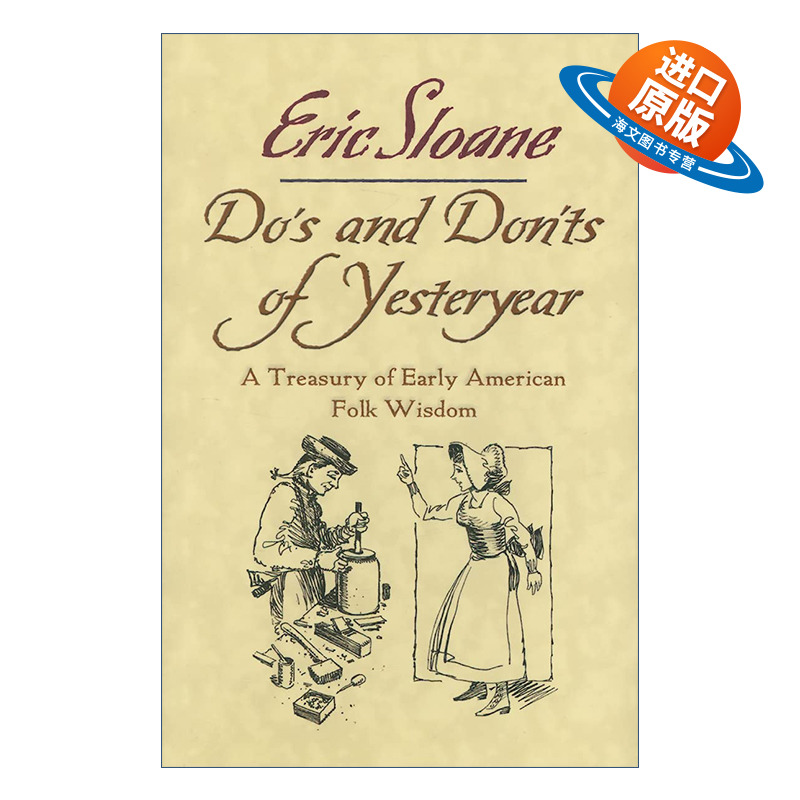 英文原版 Do's and Don'ts of Yesteryear 过去的行为准则 早期美国民间智慧宝库 Eric Sloane 精装 英文版 进口英语原版书籍
