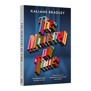 英文原版 The Ministry of Time 时间部门 纽约时报畅销书 Kaliane Bradley 英文版 进口英语原版书籍
