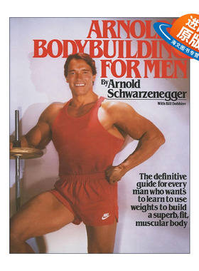 英文原版 Arnold's Bodybuilding for Men 阿诺德男子健美法 英文版 进口英语原版书籍
