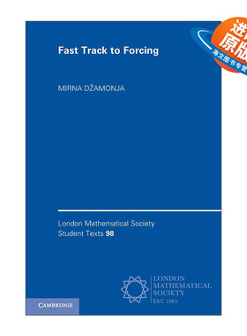 英文原版 Fast Track to Forcing 集合论与力迫 伦敦数学会学生文本系列 英文版 进口英语原版书籍