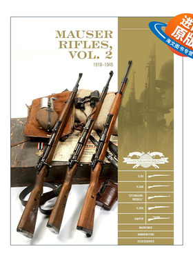 英文原版 Mauser Rifles Vol.2 毛瑟步枪 精装全彩图册指南 卷二 1918-1945年 Luc Guillou 英文版 进口英语原版书籍