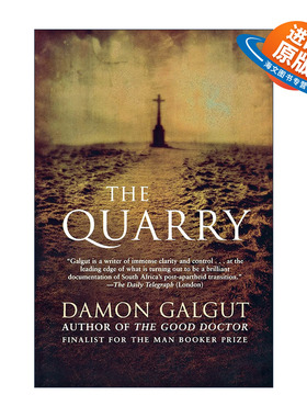 英文原版 The Quarry 采石场 多余人作者 都柏林文学奖入围作家Damon Galgut达蒙·加尔格特 英文版 进口英语原版书籍