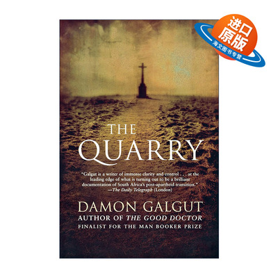 英文原版 The Quarry 采石场 多余人作者 都柏林文学奖入围作家Damon Galgut达蒙·加尔格特 英文版 进口英语原版书籍