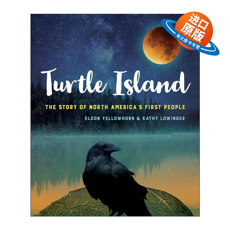 英文原版 Turtle Island 龟岛 北美原住民的故事 土著历史 考古学教授Eldon Yellowhorn 英文版 进口英语原版书籍