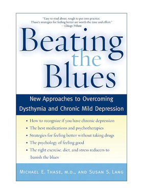 英文原版 Beating the Blues 克服精神抑郁与慢性轻度抑郁的新方法 英文版 进口英语原版书籍