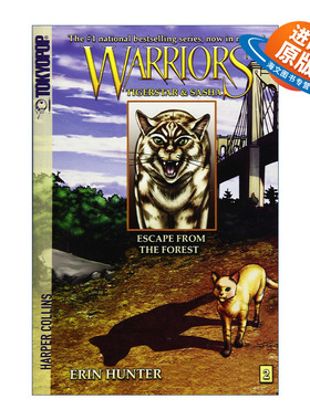 英文原版 Warriors Manga Tigerstar and Sasha #2 Escape from the Forest 猫武士漫画虎星和萨沙2逃出森林 图像小说 英文版