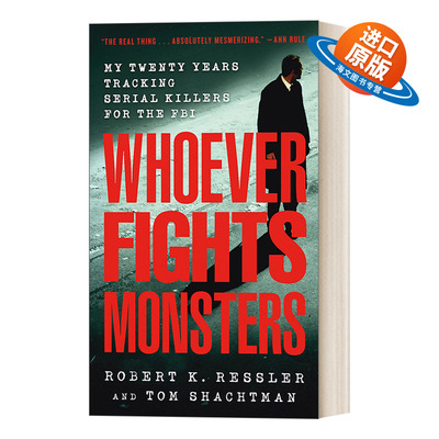 英文原版 Whoever Fights Monsters FBI心理分析术 我在FBI的20年 英文版 进口英语原版书籍