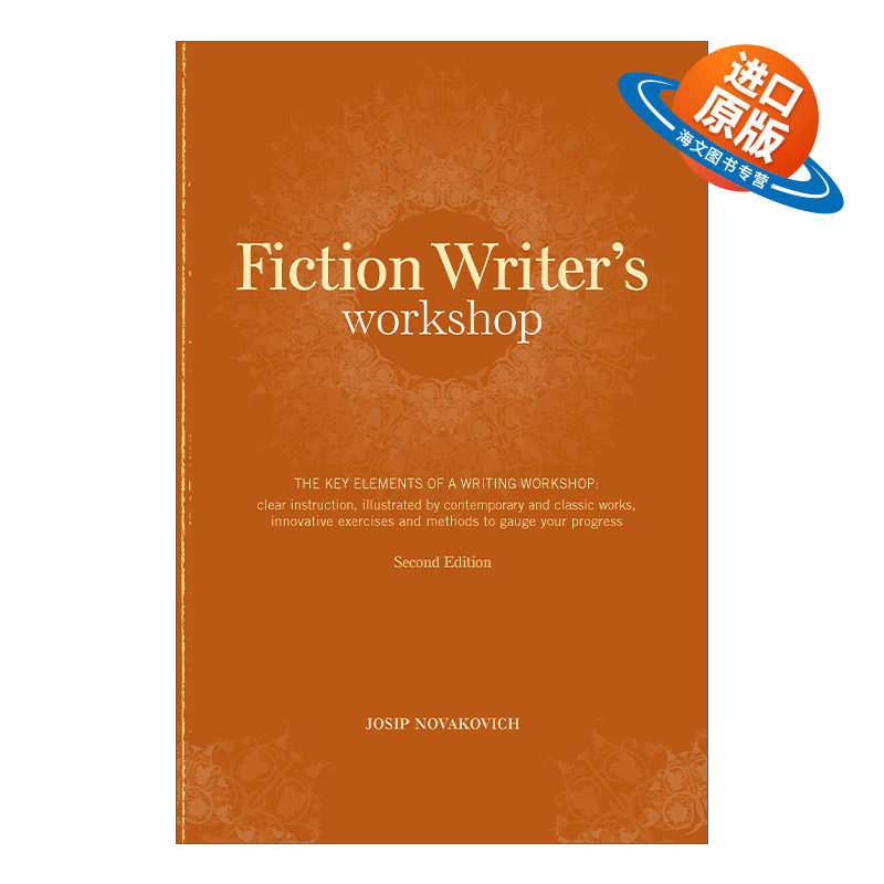 英文原版 Fiction Writer's Workshop 小说写作技巧指南 第二版 Josip Novakovich 英文版 进口英语原版书籍