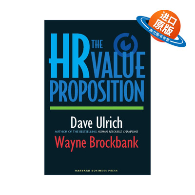 英文原版 The HR Value Proposition 人力资源管理价值新主张 哈佛商业评论 David Ulrich乌尔里克 精装 英文版 进口英语原版书籍