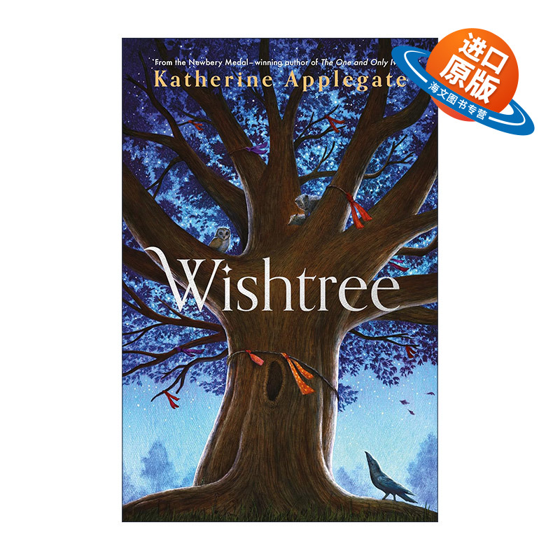 英文原版 Wishtree 许愿树 纽伯瑞金奖得主Katherine Applegate 英文版 进口英语原版书籍
