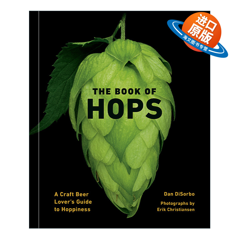 英文原版 The Book of Hops 啤酒花之书 精酿啤酒爱好者的啤酒花指南 精装 Dan DiSorbo 英文版 进口英语原版书籍