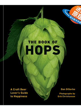 英文原版 The Book of Hops 啤酒花之书 精酿啤酒爱好者的啤酒花指南 精装 Dan DiSorbo 英文版 进口英语原版书籍