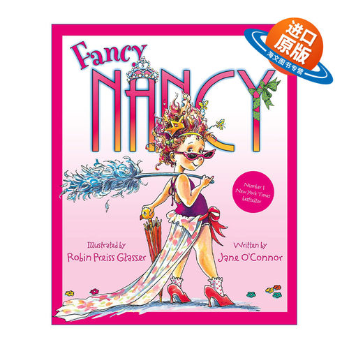 英文原版 Fancy Nancy 漂亮的南希 简·奥康纳经典儿童绘本 英文版 进口英语原版书籍