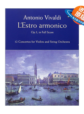 英文原版 L'Estro Armonico  Op. 3  in Full Score 安东尼奥·维瓦尔第和谐的灵感Op. 3全谱 英文版 进口英语原版书籍