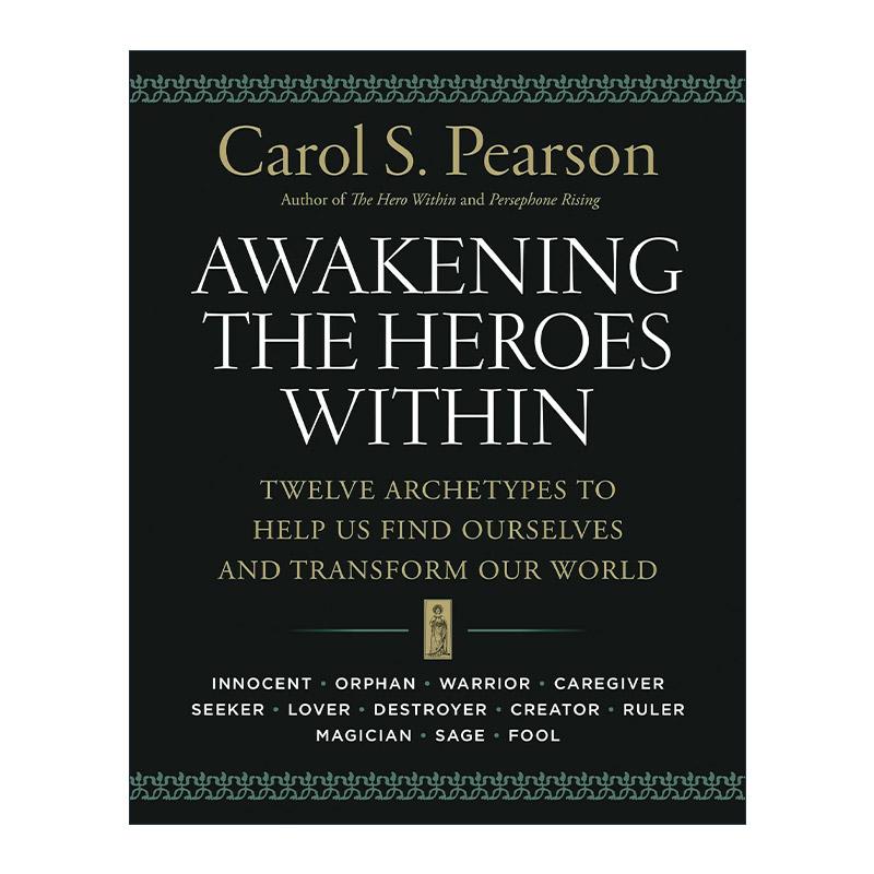 英文原版 Awakening the Heroes Within 影响你生命的12原型 认识自己与重建生活的新法则 英文版 进口英语原版书籍