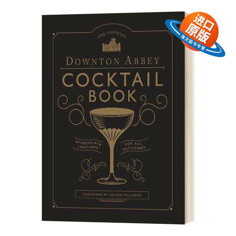 英文原版 The Official Downton Abbey Cocktail Book 唐顿庄园官方鸡尾酒书 精装 英文版 进口英语原版书籍