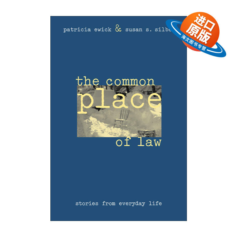英文原版 The Common Place of Law 法律的公共空间 日常生活中的故事 Patricia Ewick 英文版 进口英语原版书籍
