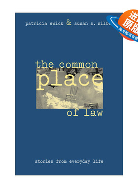 英文原版 The Common Place of Law 法律的公共空间 日常生活中的故事 Patricia Ewick 英文版 进口英语原版书籍