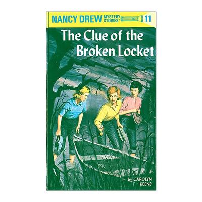 英文原版 Nancy Drew 11 the Clue of the Broken Locket 南希德鲁系列11 破碎挂坠盒的线索 儿童悬疑推理小说 Carolyn Keene 精装