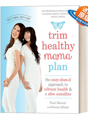 英文原版 Trim Healthy Mama Plan 健康妈妈瘦身计划 简单易行的方法让你拥有充满活力的健康和苗条的腰围 英文版 进口英语原版书