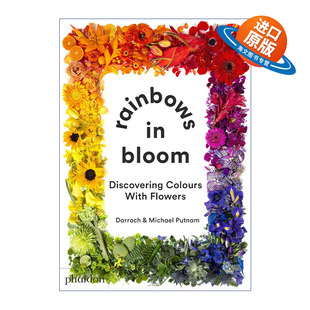 英文原版 Rainbows in Bloom 绽放的彩虹 在花卉中发现色彩 纽约知名花店Putnam & Putnam 英文版 进口英语原版书籍