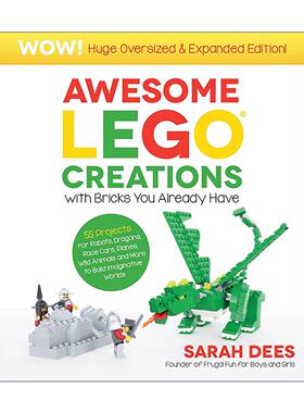 英文原版 Awesome LEGO Creations with Bricks You Already Have 乐高创意系列 用现有的积木打50件 英文版 进口英语原版书籍