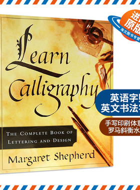 正版 英语字贴 英文原版 Learn Calligraphy英文进口书法字贴 手写印刷体意大利罗马斜衡水圆体 英文版书法学习艺术设计指导书