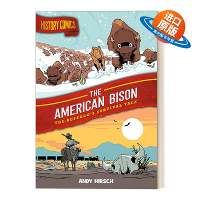 英文原版 History Comics The American Bison The Buffalo's Survival Tale 历史漫画 美国野牛 水牛的生存故事 英文版 进口书籍