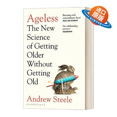 英文原版Ageless The New Science of Getting Older Without Getting Old老而不衰的科学 如何实现生命质量的跃升 安德鲁·斯蒂尔