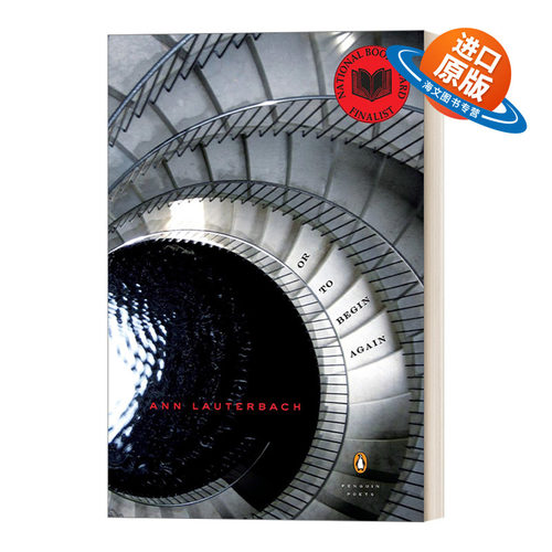 英文原版 Or to Begin Again Penguin Poets 或者重新出发 企鹅诗人系列 Ann Lauterbach 英文版 进口英语原版书籍