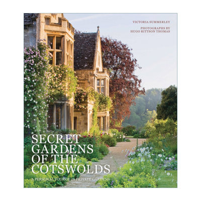 英文原版 Secret Gardens of the Cotswolds 科茨沃尔德的秘密花园 精装 英文版 进口英语原版书籍