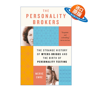 英文原版 The Personality Brokers 你是哪一型人？ MBTI人格测试的诞生 Merve Emre 英文版 进口英语原版书籍