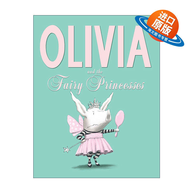 英文原版 Olivia and the Fairy Princesses 奥莉薇不想当公主 精装绘本 英文版 进口英语原版书籍