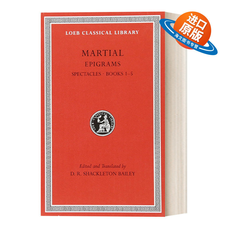 英文原版 Epigrams Volume I 马提亚尔Martial诗集 隽语 卷1 1-5册 修订版 拉英双语版 洛布古典丛书 英文版 进口英语原版书籍