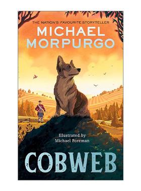 英文原版 Cobweb 一只叫蛛网的小狗 迈克尔莫波格新作 Michael Morpurgo 英文版 进口英语原版书籍