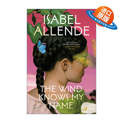 英文原版小说 The Wind Knows My Name 风知道我的名字 幽灵之家作者Isabel Allende伊莎贝尔·阿连德 英文版 进口英语原版书籍