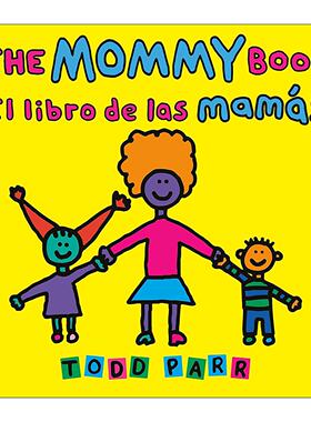 原版 The Mommy Book El libro de las mamás 妈妈之书 英语 西班牙语 双语版 Todd Parr 进口原版书籍