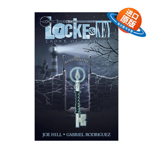 英文原版 Locke & Key Vol.3 Crown of Shadows 致命钥匙 卷三 同名美剧 IDW恐怖漫画 Joe Hill 英文版 进口英语原版书籍