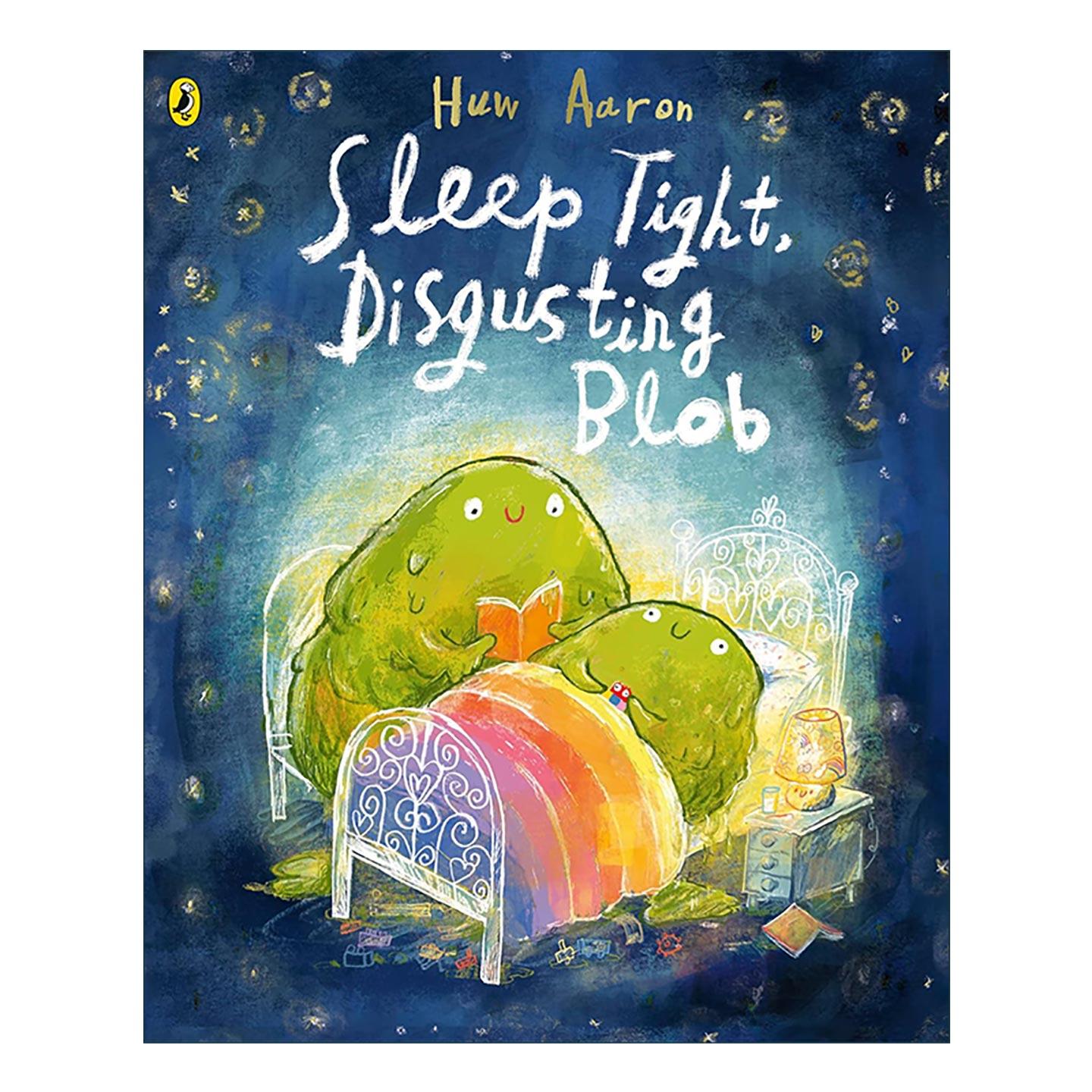 英文原版 Sleep Tight Disgusting Blob 安睡吧鼻涕虫 儿童彩色绘本 英文版 进口英语原版书籍