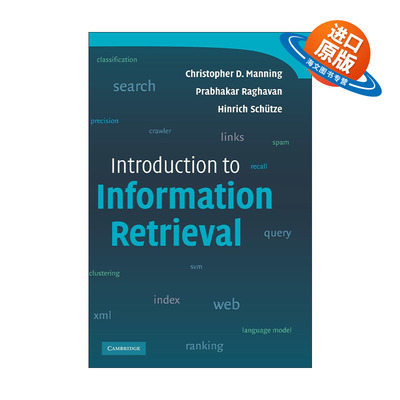 英文原版 Introduction to Information Retrieval 信息检索导论 精装 斯坦福大学教授克里斯朵夫·D·曼宁 精装 进口英语原版书籍