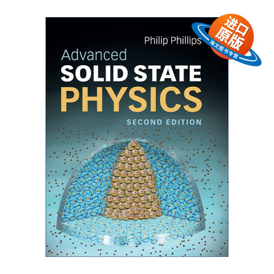 英文原版 Advanced Solid State Physics 高等固体物理学 Philip Phillips 精装 英文版 进口英语原版书籍